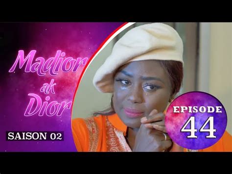 madior ak dior épisode 45|madior ak dior episode 44 .